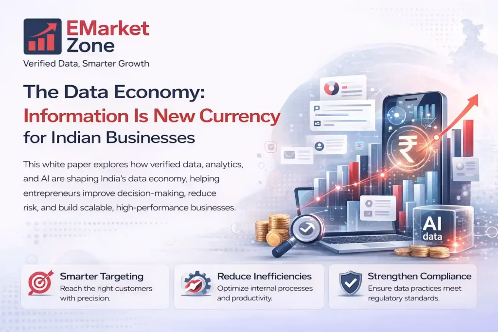 This image explains The Data Economy: Information Is New Currency for Indian Businesses​ by EMarket Zone