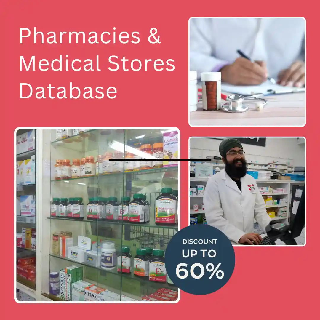 Pharmacies & Medical Stores Database India with 27,000+ verified pharmacies, medical stores, chemists, and healthcare business contacts.