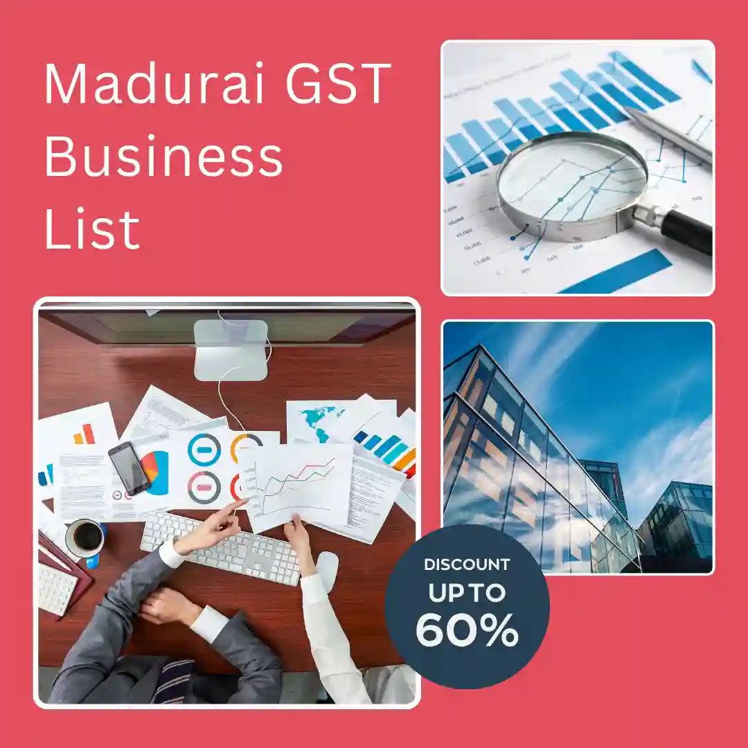 Madurai GST business contact list with GST details, mobile numbers, email IDs, business information and registration details for B2B lead generation.